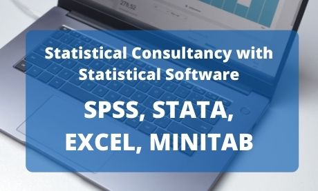 Statistical Consultancy with Statistical Software: SPSS, STATA, EXCEL, MINITAB